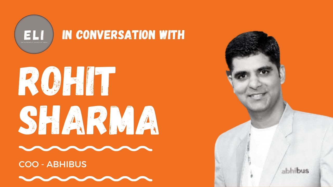 Rohit Sharma - COO of AbhiBus
