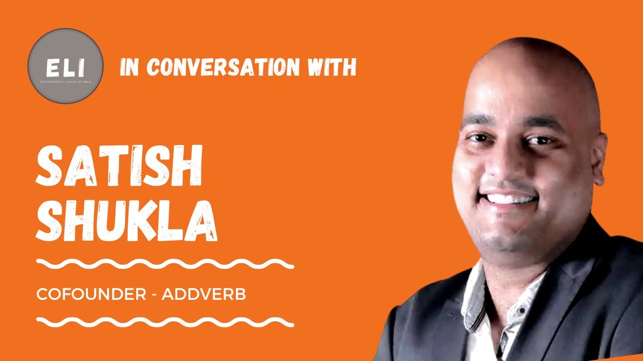 Satish Shukla - Addverb Co-founder