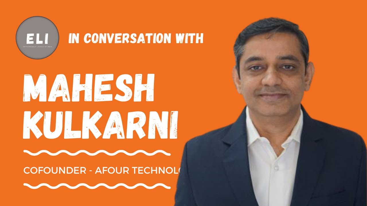 Mahesh Kulkarni - AFour Technologies Co-founder