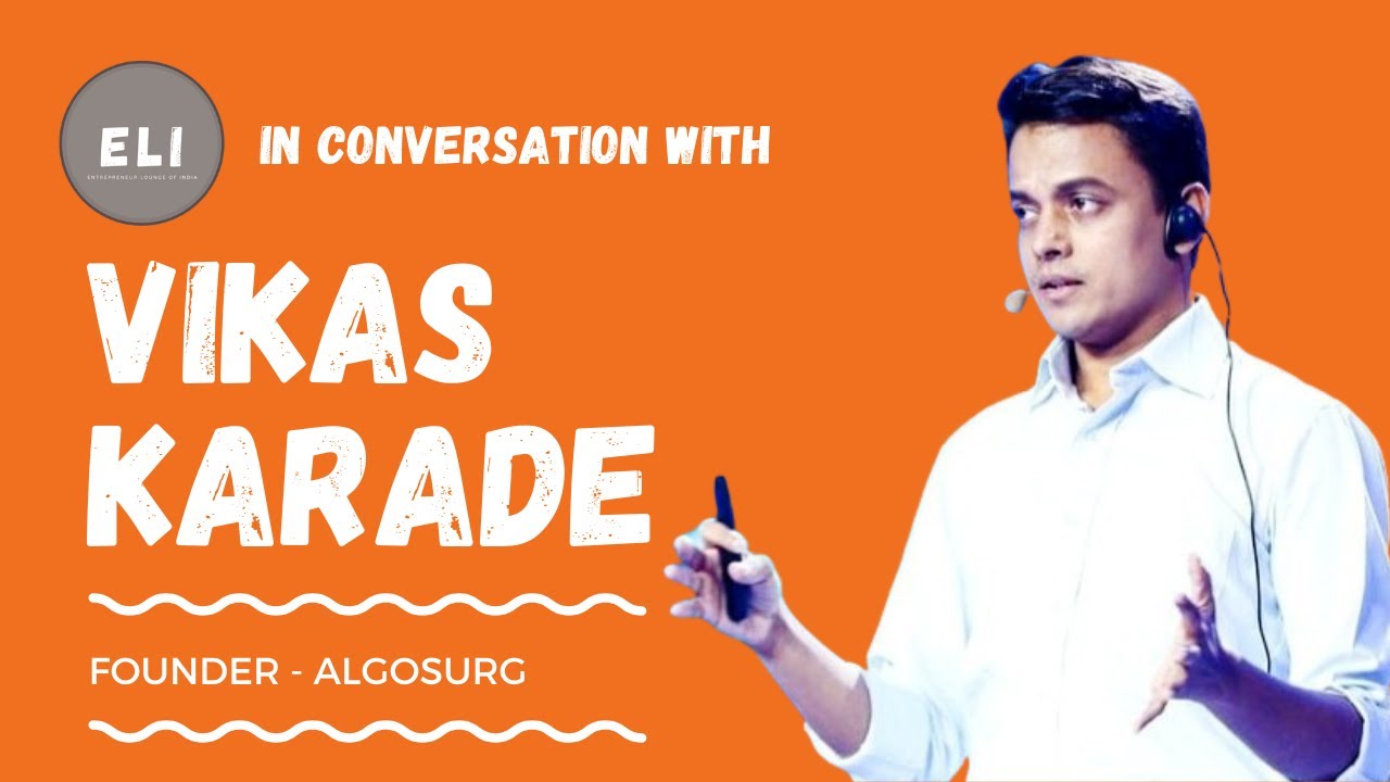 Vikas Karade - Founder of AlgoSurg