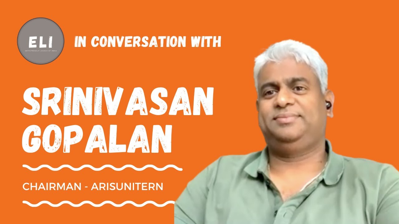 Srinivasan Gopalan - ArisUnitern Chairman