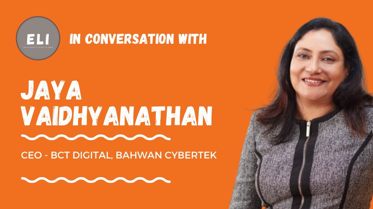 Jaya Vaidhyanathan - CEO of BCT Digital