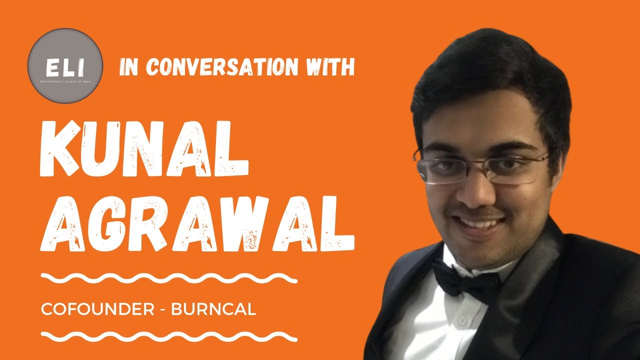 Kunal Agrawal - BurnCal Co-founder