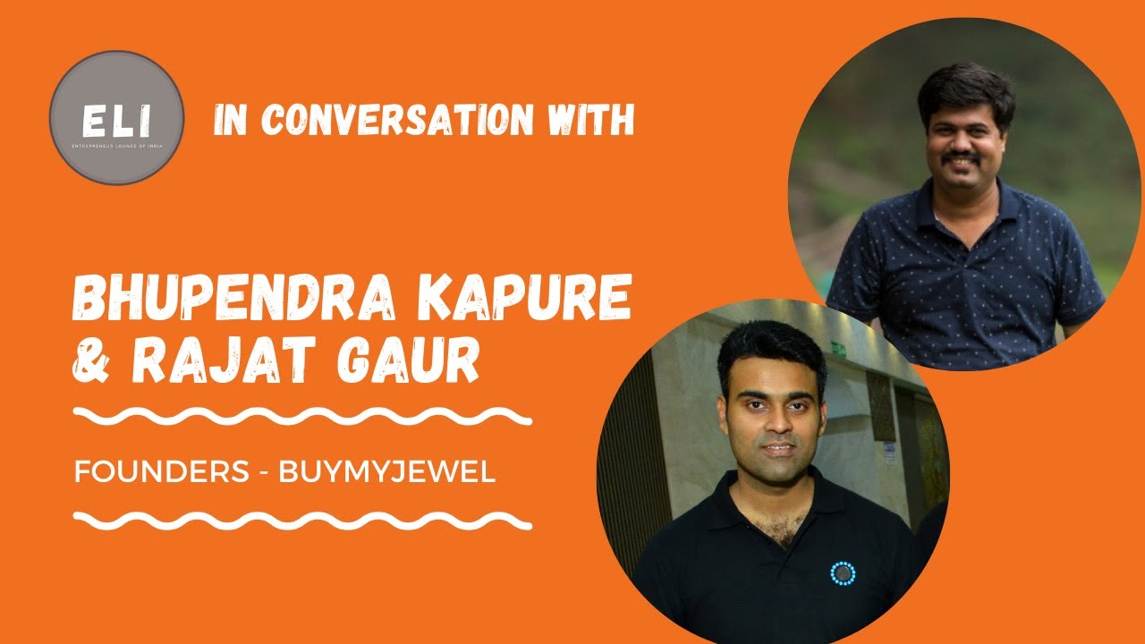Rajat Gaur and Bhupendra Kapure - BuymyJewel Founders
