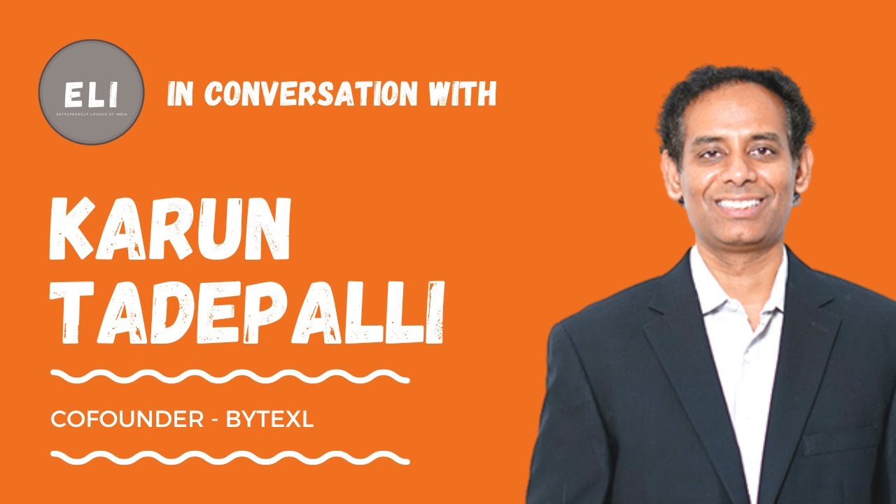 Karun Tadepalli - ByteXL Co-founder