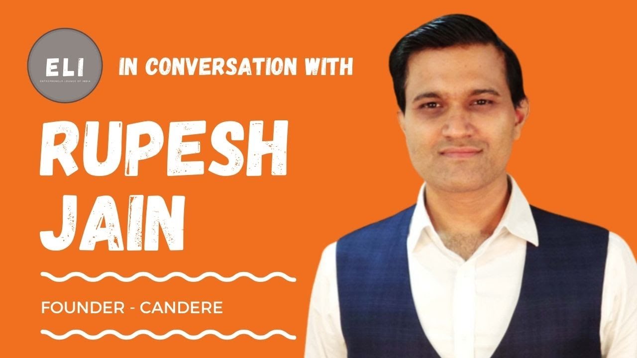Rupesh Jain - Candere Founder