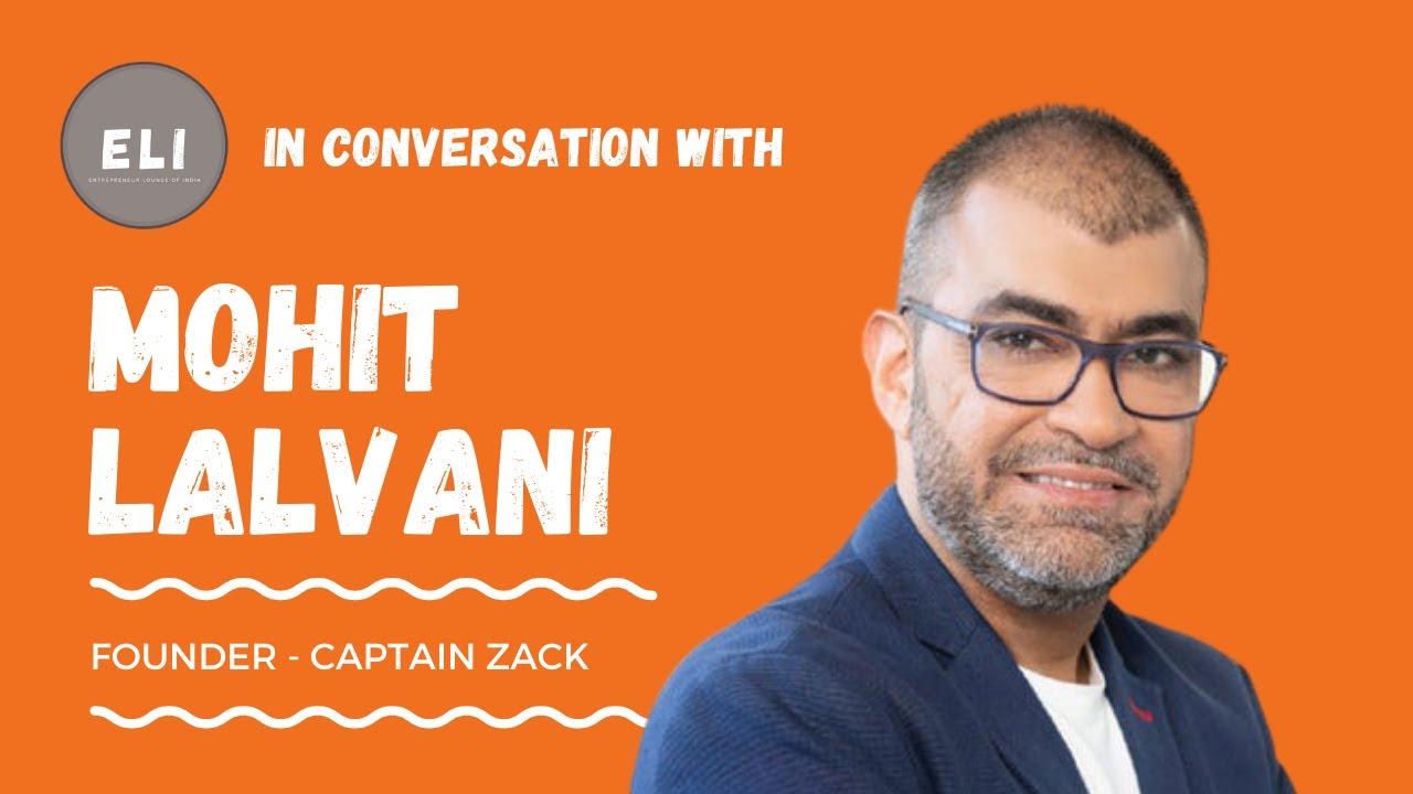 Mohit Lalvani - Captain Zack Founder