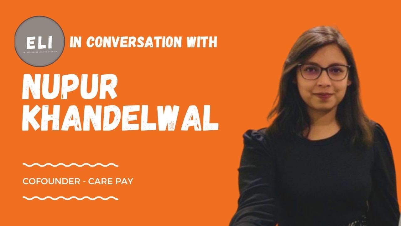 Nupur Khandelwal - Care Pay Co-founder