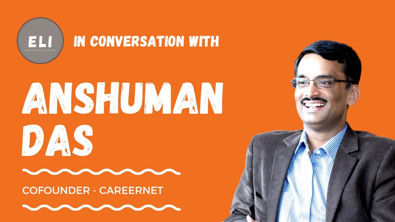 Anshuman Das - CareerNet Co-founder