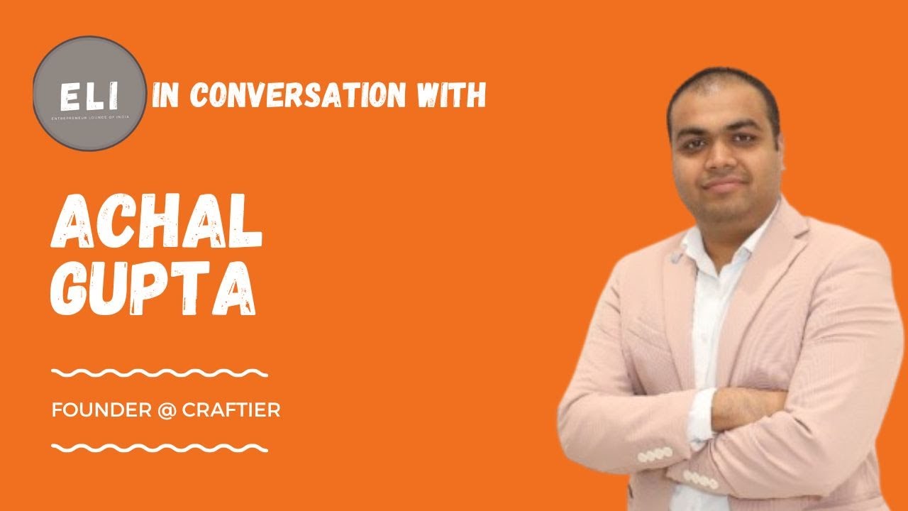 Achel Gupta - Craftier Founder