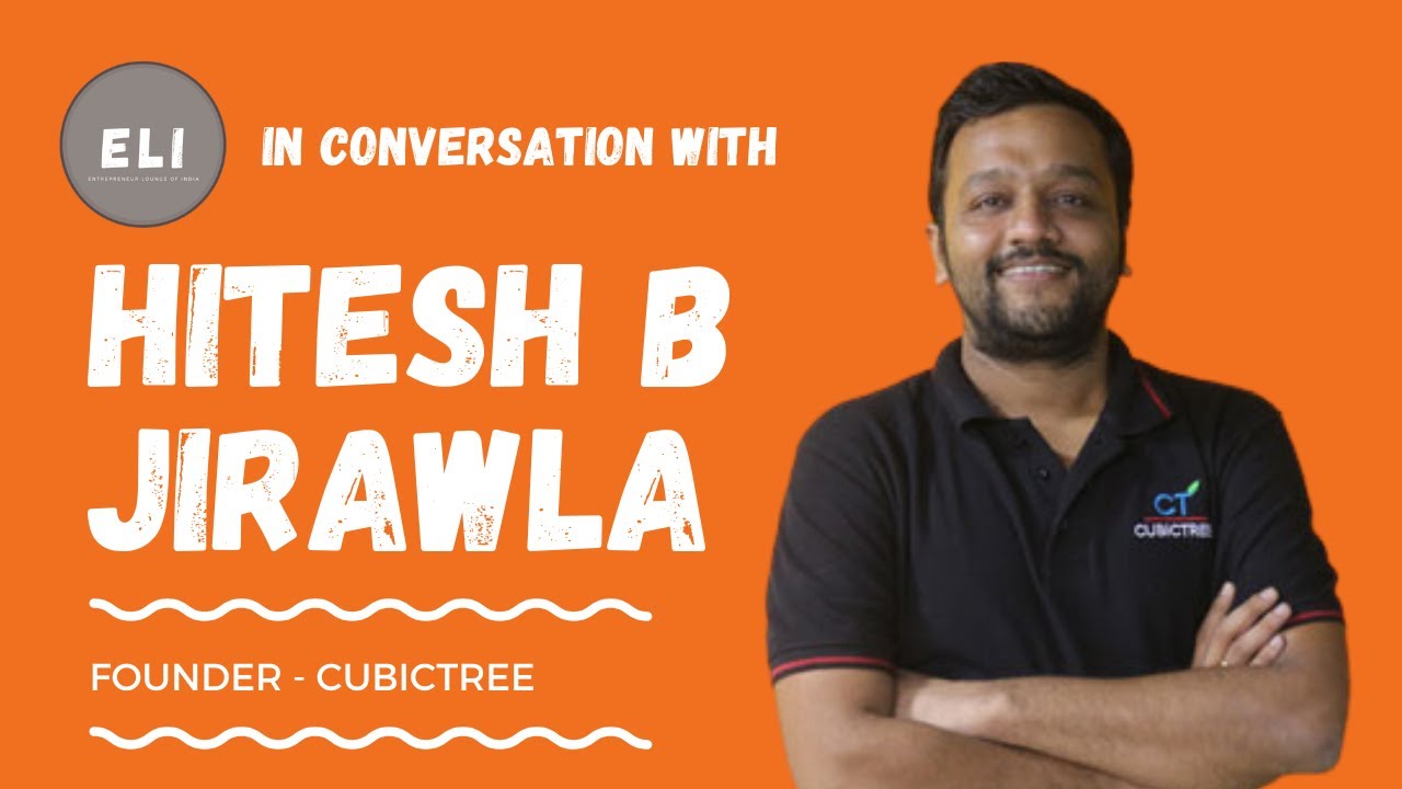 Hitesh B Jirawla - Cubictree Founder