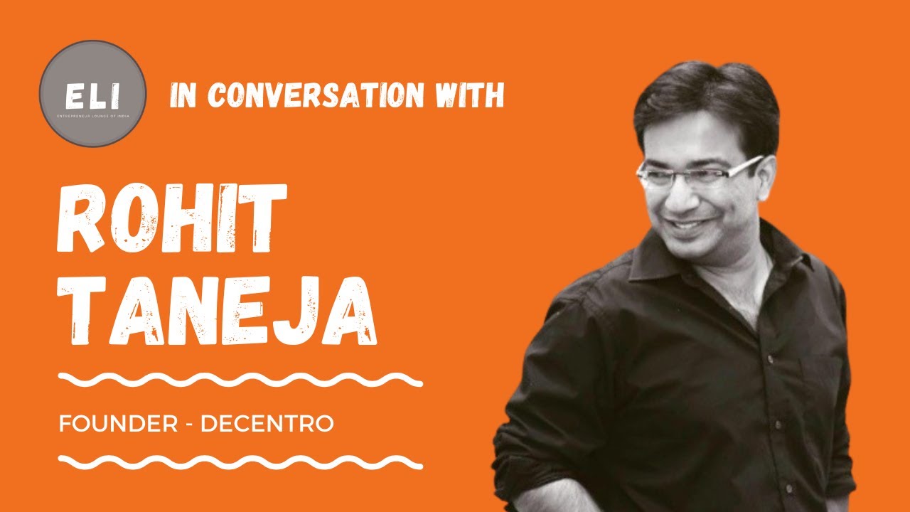 Rohit Taneja - Decentro Founder