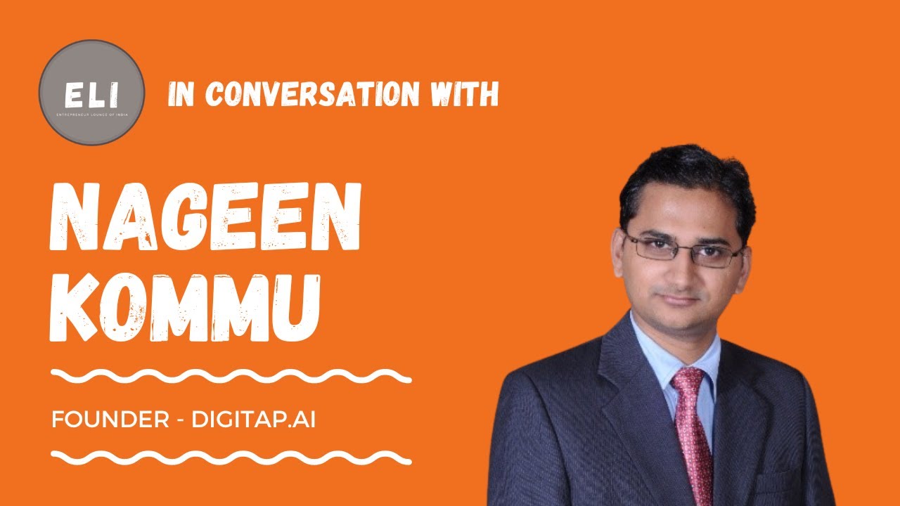 Nageen Kommu - Digitap.AI Founder