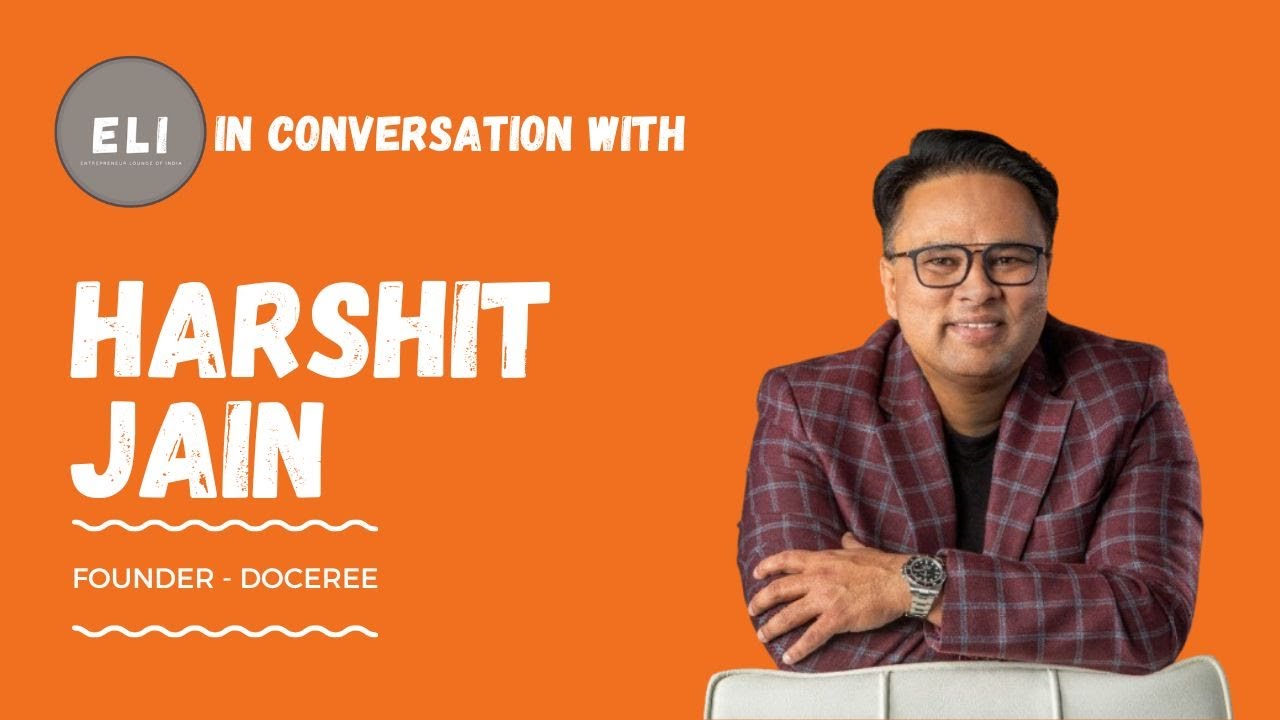 Harshit Jain - Founder & Global CEO of Doceree