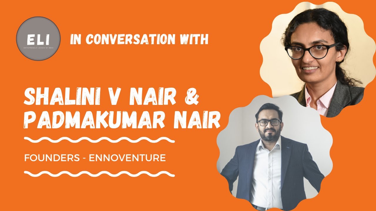 Padmakumar Nair & Shalini V Nair - Founders of Ennoventure