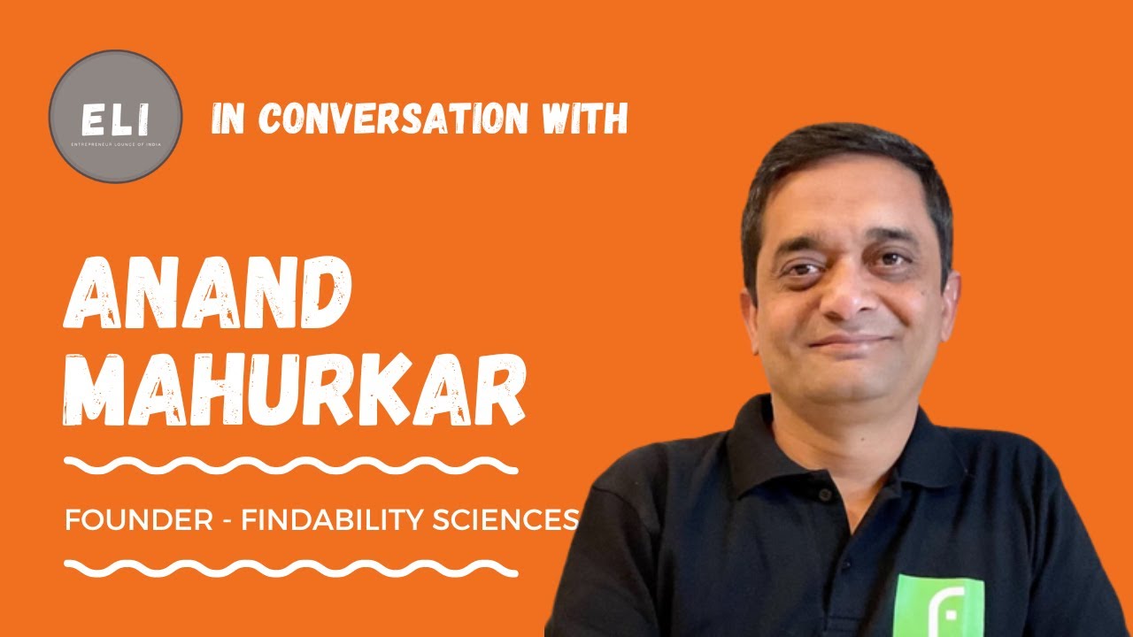 Anand Mahurkar - Founder of Findability Sciences