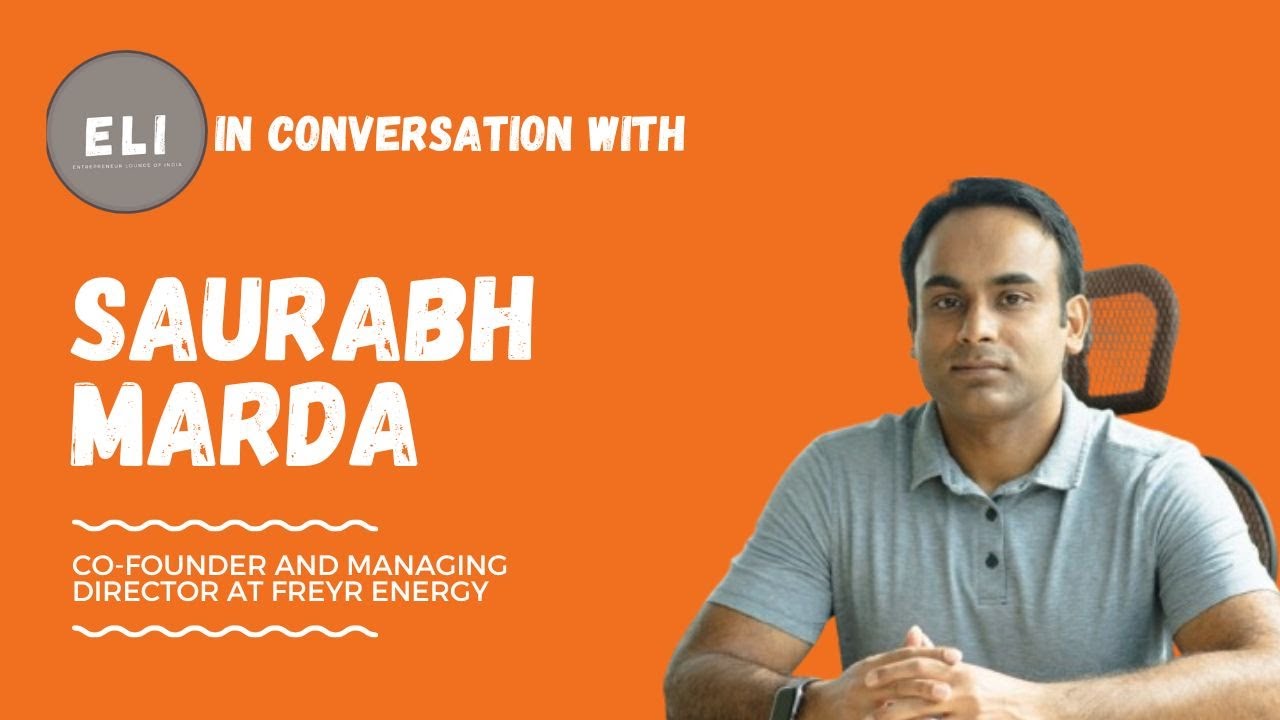 Saurabh Marda - Freyr Energy Co-founder