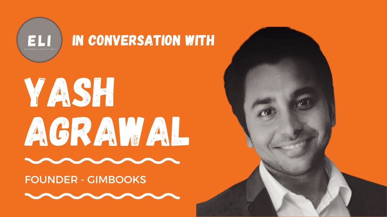 Yash Agrawal - Founder of GimBooks