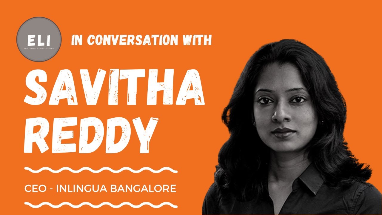 Savitha Reddy - CEO of Inlingua Bangalore