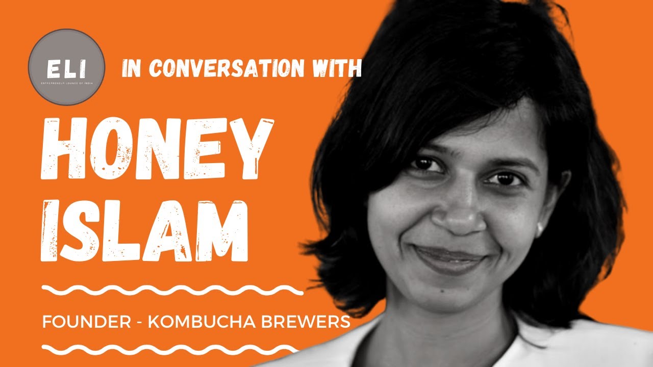 Honey Islam - Founder of Kombucha Brewers India