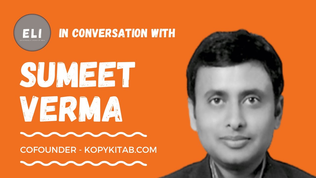 Sumeet Verma - Co-founder of Kopykitab