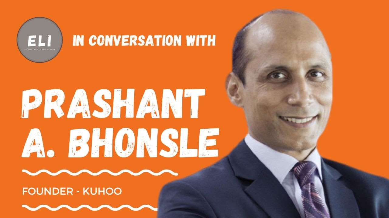 Prashant A. Bhonsle - Kuhoo Founder
