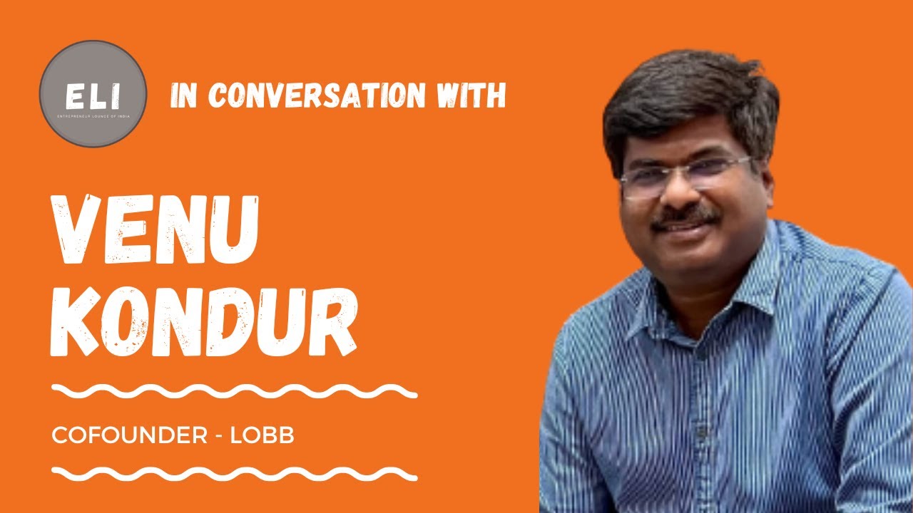 Venu Kondur - Co-founder of LOBB