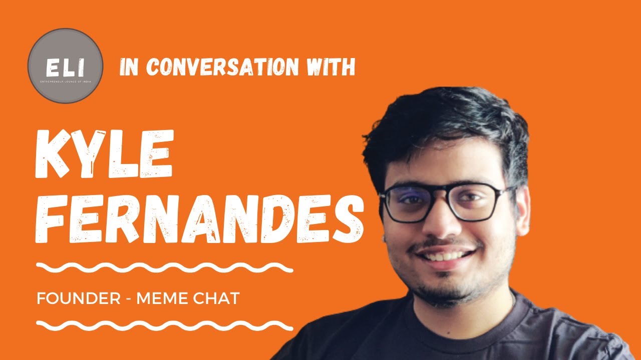 Kyle Fernandes - Meme Chat Founder