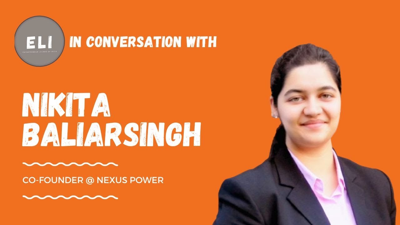 Nikita Baliarsingh - Co-founder of Nexus Power