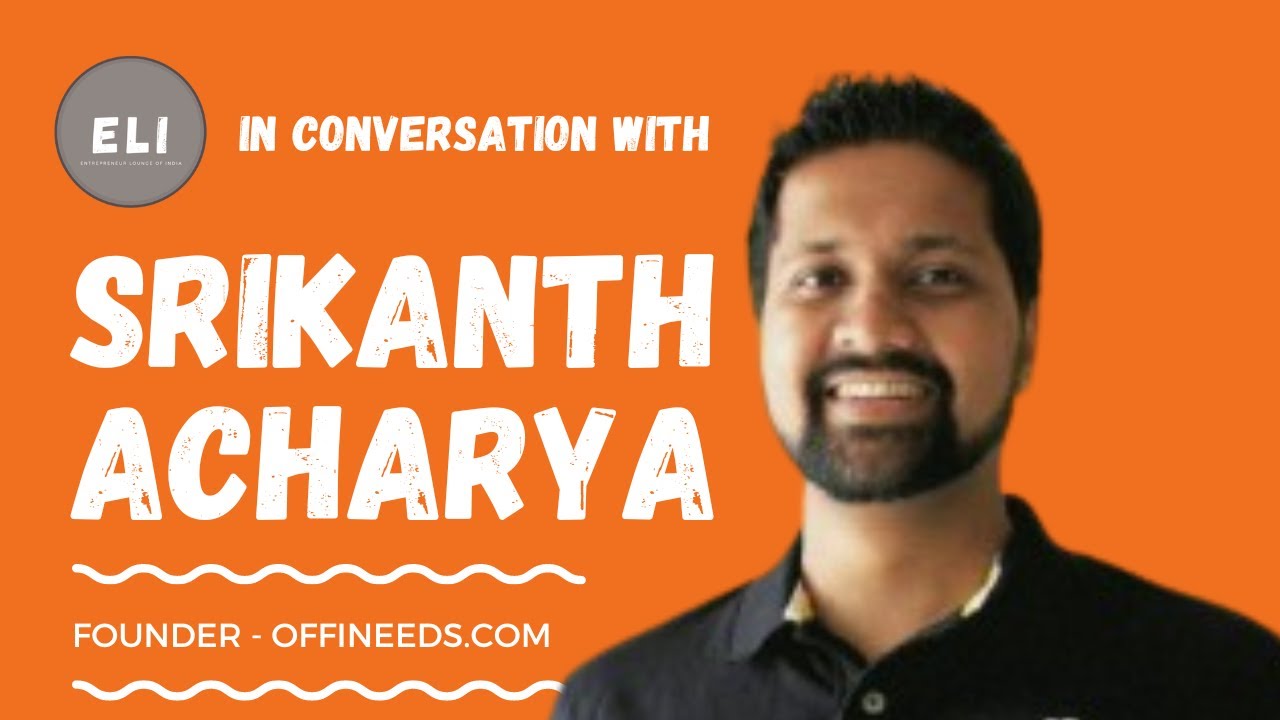 Srikanth Acharya - Founder of Offineeds.com