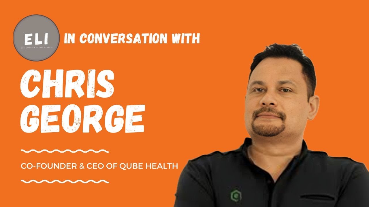 Chris George - Qube Health Co-founder and CEO