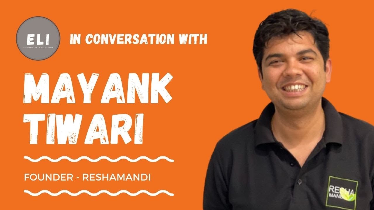 Mayank Tiwari - ReshaMandi Founder