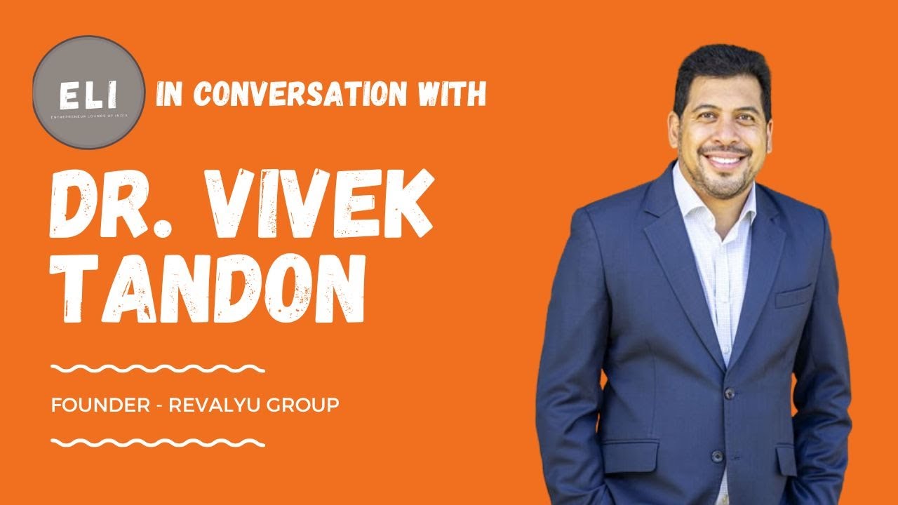 Dr. Vivek Tandon - revalyu Founder and CEO