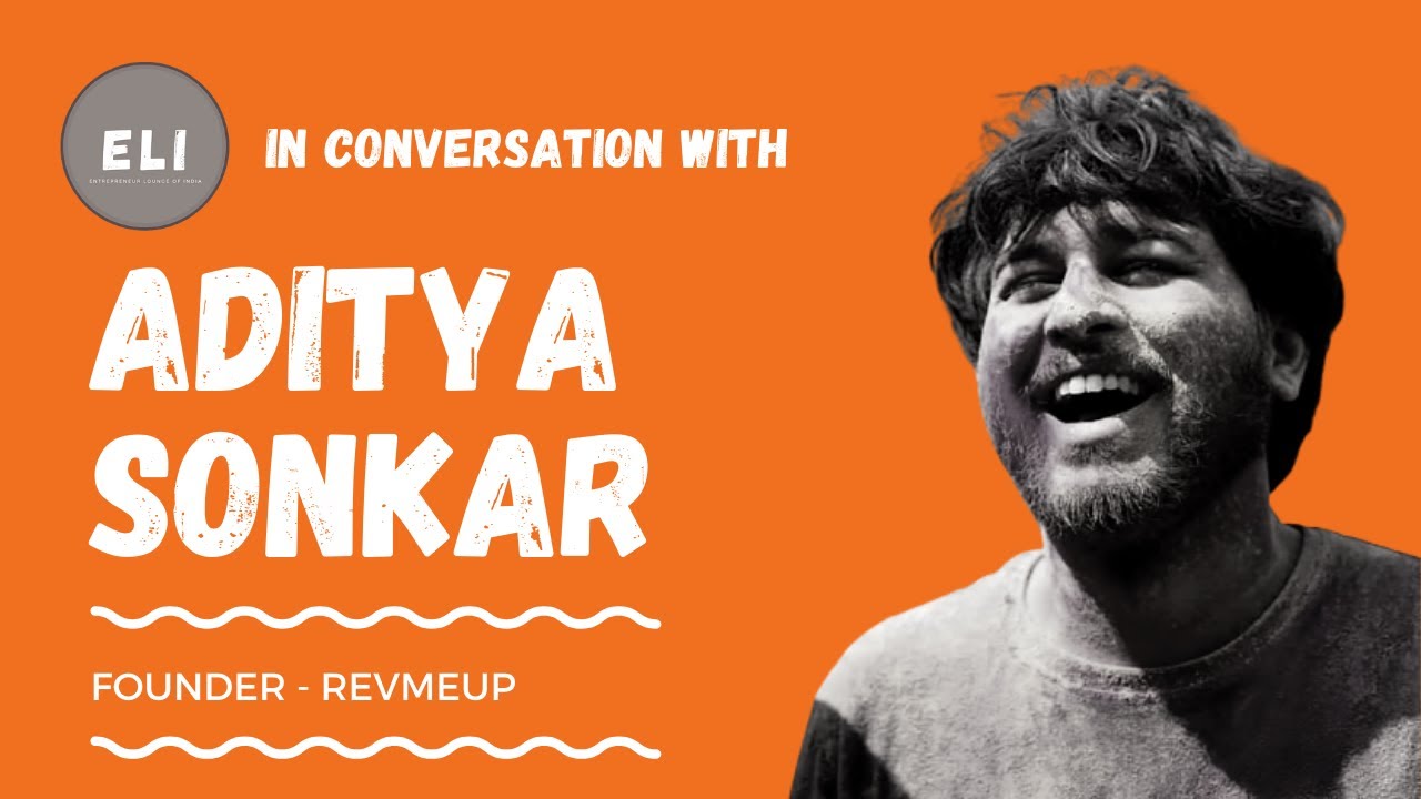 Aditya Sonkar - Founder & CEO of Revmeup