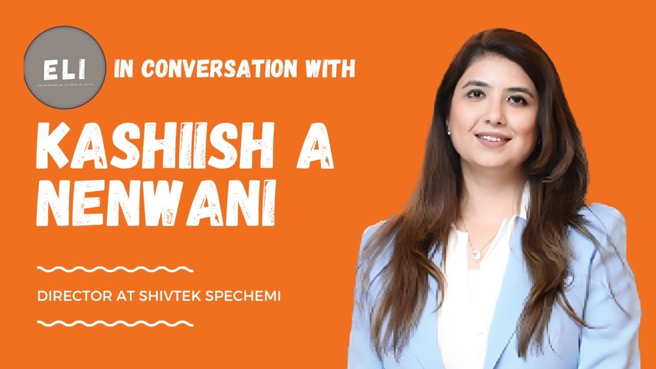 Kashiish A Nenwani - Shivtek Spechemi Industries Director