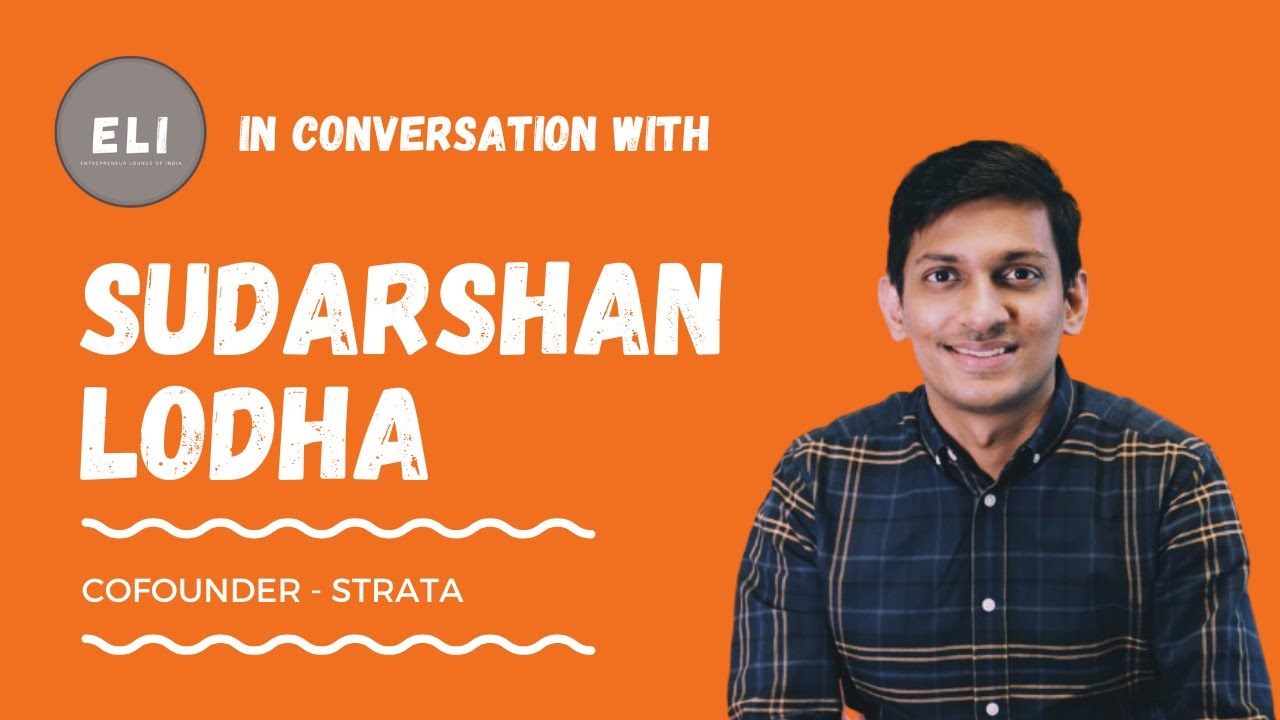 Sudarshan Lodha - Strata Co-founder
