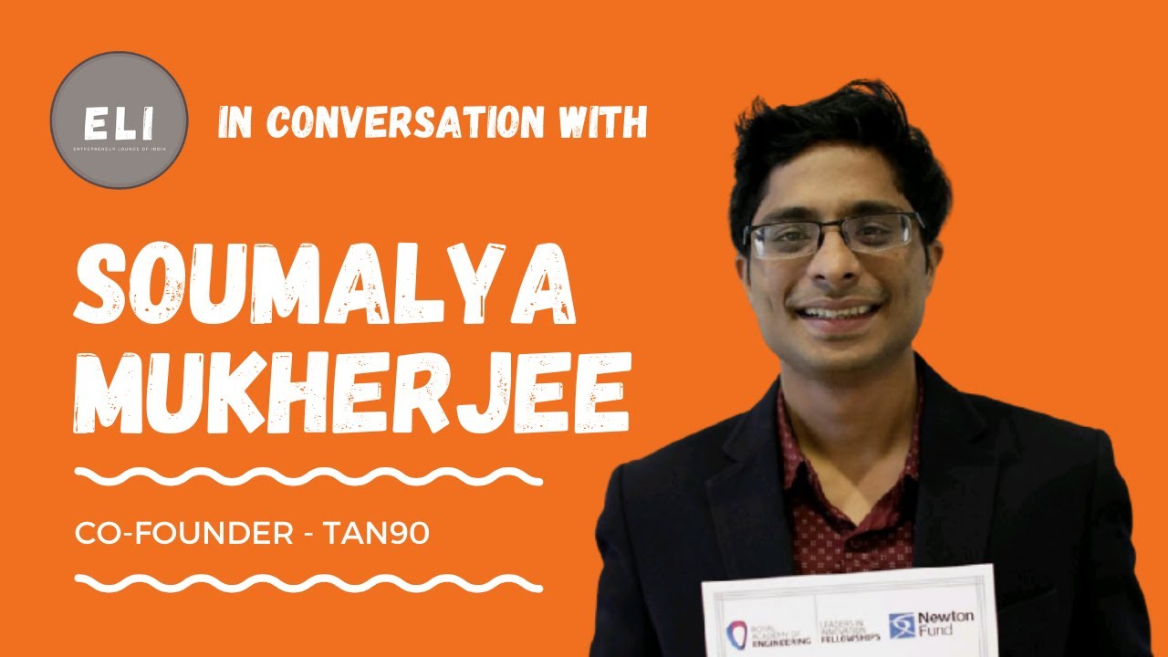 Dr. Soumalya Mukherjee - Co-founder of Tan90