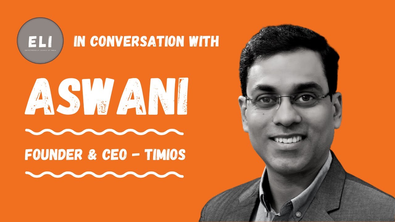 Aswani CN - Founder of Timios