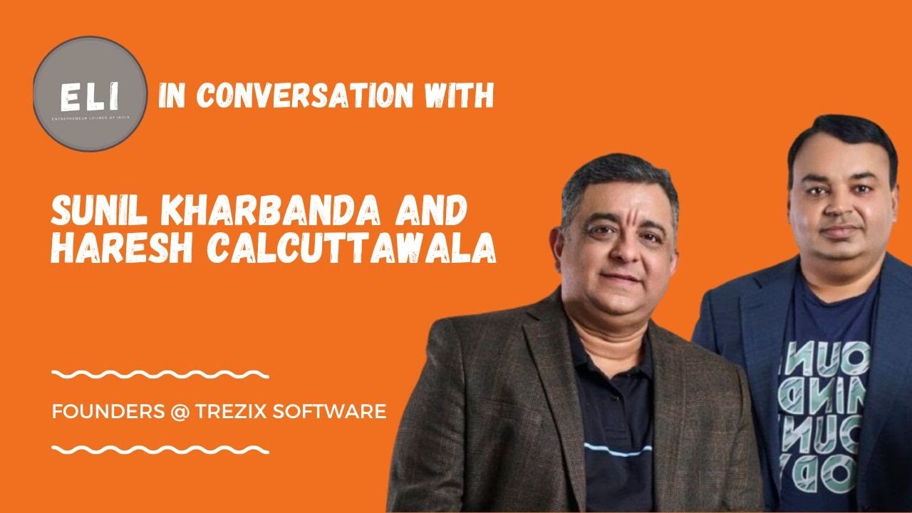 Sunil Kharbanda and Harish Calcuttawala - Trezix Co-founders