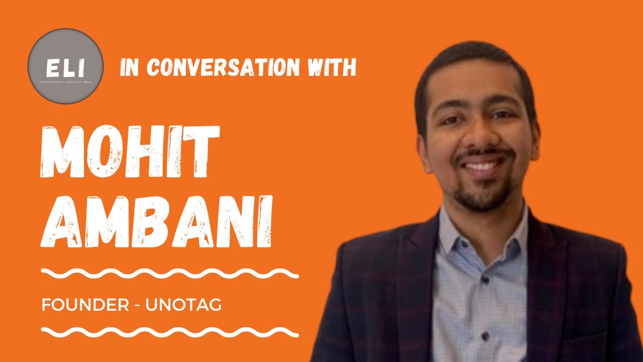 Mohit Ambani - UnoTag Founder