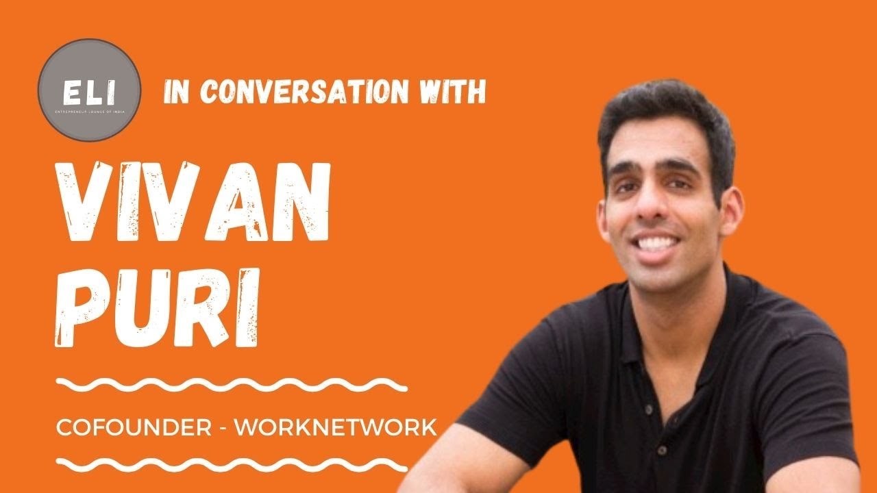 Vivan Puri - Co-founder of WorkNetwork