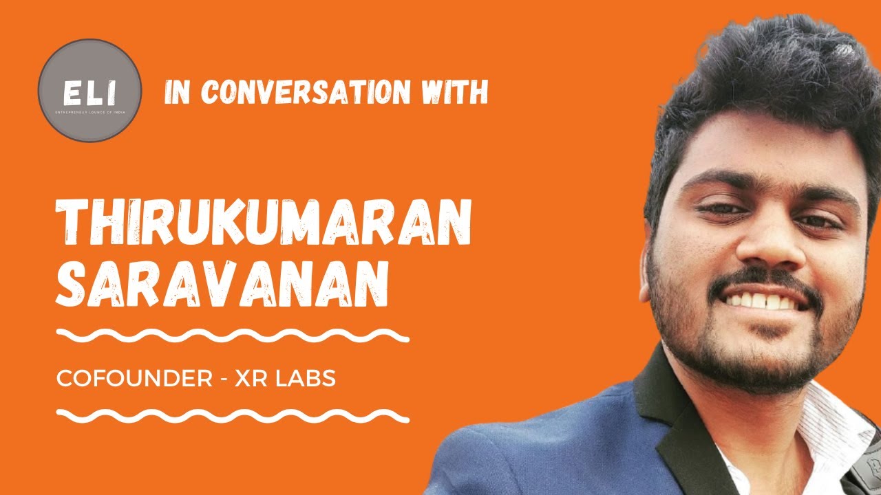 Thirukumaran Saravanan - COO of XR Labs