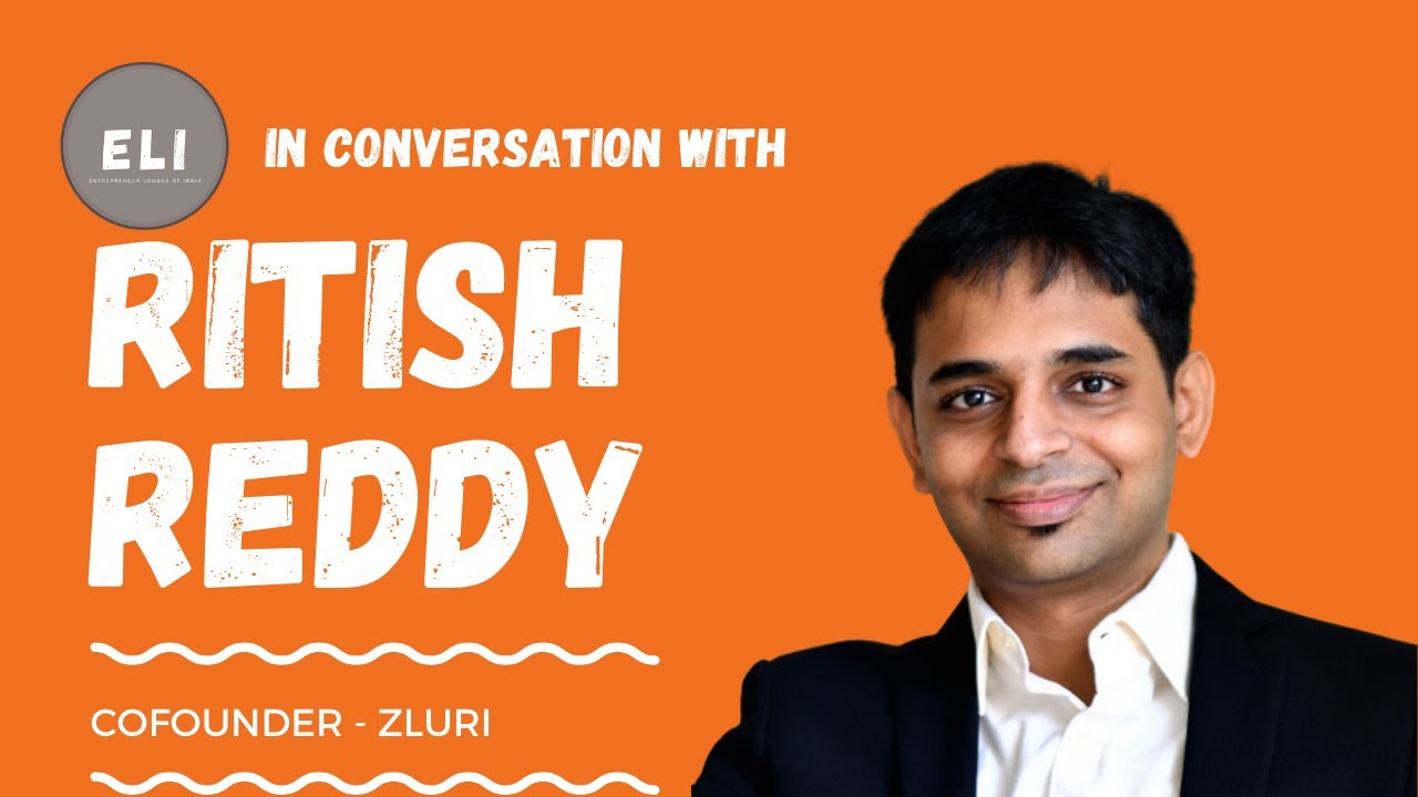 Ritish Reddy - Co-founder of Zluri