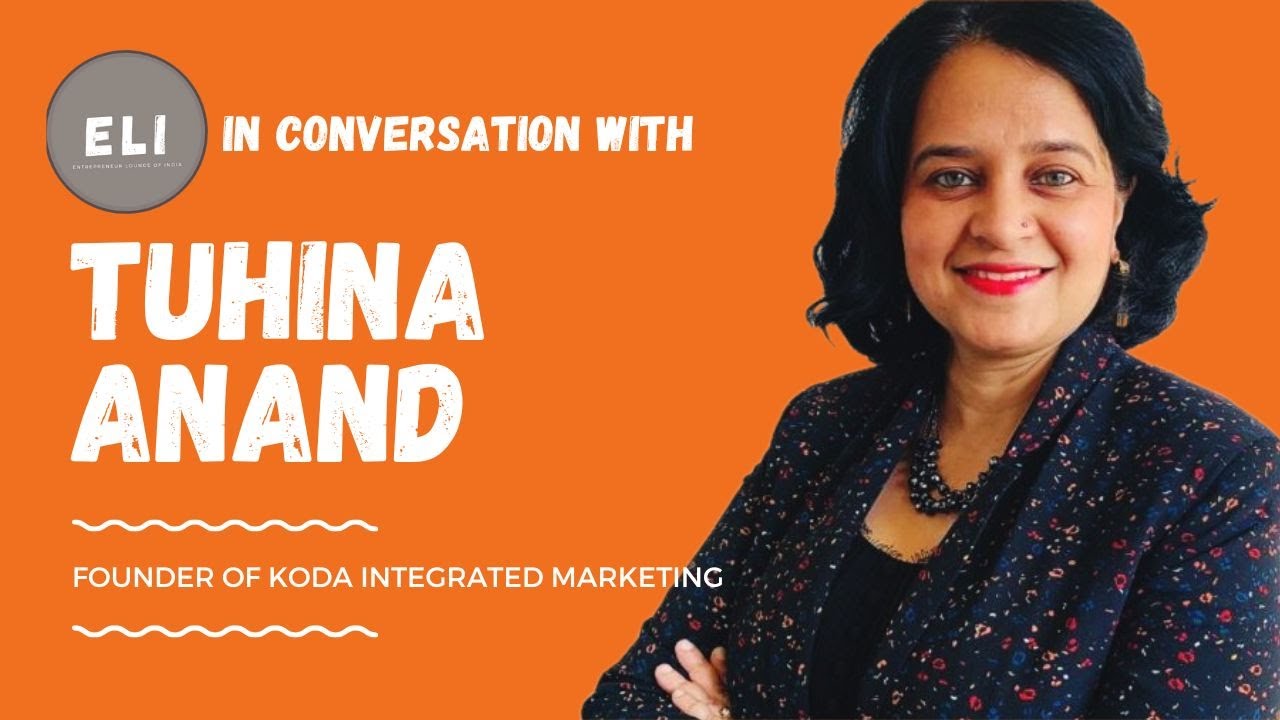 Tuhina Anand - Founder of Koda Integrated Marketing Services